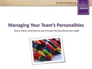 Managing Your Team’s Personalities