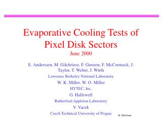 Evaporative Cooling Tests of Pixel Disk Sectors June 2000
