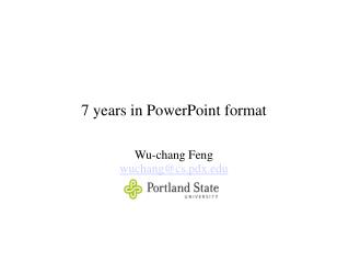 7 years in PowerPoint format
