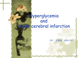 Hyperglycemia and Acute cerebral infarction