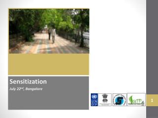 Sensitization July 22 nd , Bangalore