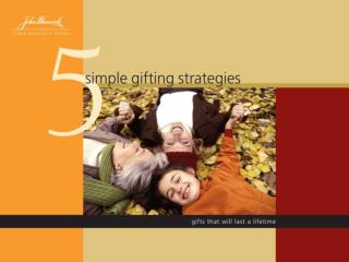 5 Simple Gifting Strategies