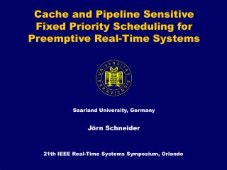 Cache and Pipeline Sensitive Fixed Priority Scheduling for Preemptive Real-Time Systems