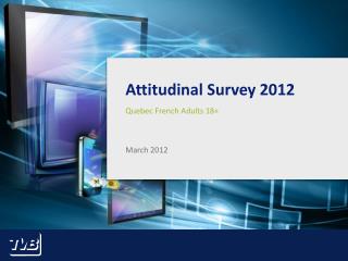Attitudinal Survey 2012