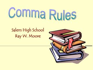 Salem High School Ray W. Moore