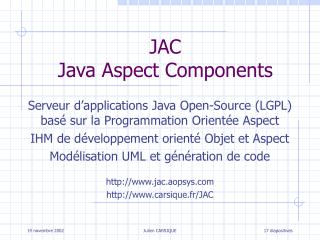 JAC Java Aspect Components
