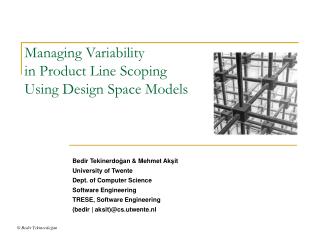 Managing Variability in Product Line Scoping Using Design Space Models