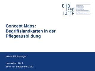 Concept Maps : Begriffslandkarten in der Pflegeausbildung