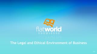 The Legal and Ethical Environment of Business