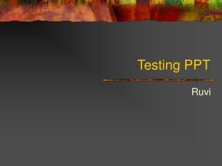 Testing PPT