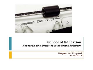 School of Education Research and Practice Mini-Grant Program