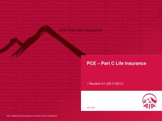 PCE – Part C Life Insurance