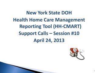 New York State DOH Health Home Care Management Reporting Tool (HH-CMART)
