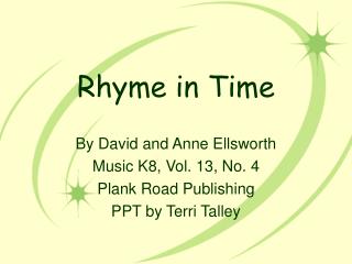 Rhyme in Time