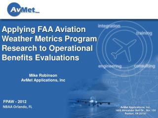 Applying FAA Aviation Weather Metrics Program Research to Operational Benefits Evaluations