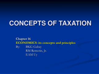 CONCEPTS OF TAXATION