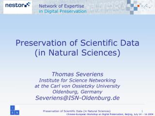Preservation of Scientific Data (in Natural Sciences)