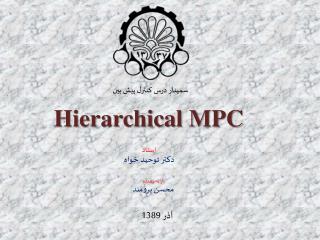 Hierarchical MPC