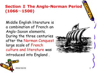 Section Ⅱ The Anglo-Norman Period (1066 ～ 1500)