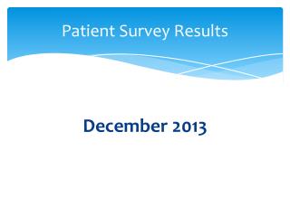 Patient Survey Results