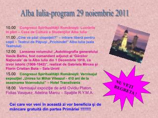 Alba Iulia-program 29 noiembrie 2011