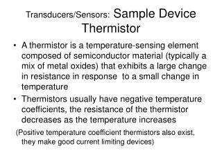 Transducers/Sensors: Sample Device Thermistor