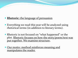 Rhetoric: the language of persuasion