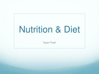Nutrition &amp; Diet