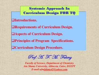 Introductions. Requirements of Curriculum Design. Aspects of Curriculum Design.