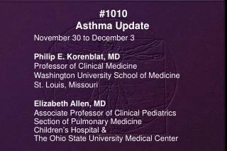 #1010 Asthma Update