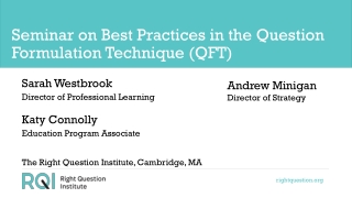 Seminar on Best Practices in the Question Formulation Technique (QFT)