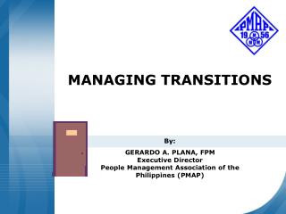 MANAGING TRANSITIONS
