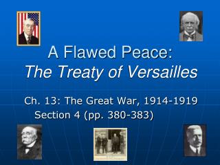 A Flawed Peace: The Treaty of Versailles