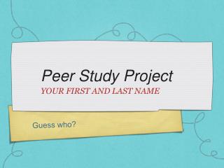 Peer Study Project