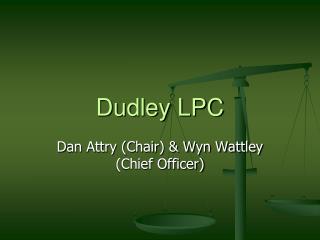 Dudley LPC