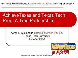 AchieveTexas and Texas Tech Prep: A True Partnership
