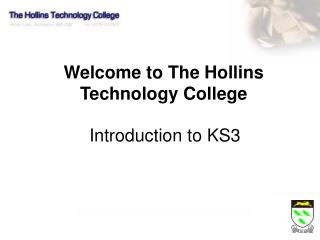Welcome to The Hollins Technology College