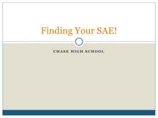 Finding Your SAE!