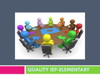 Quality IEP-Elementary