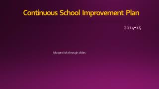 Continuous School Improvement Plan