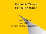 Electronic Circuits EE 359-Lecture 2