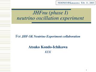 JHFnu (phase I) neutrino oscillation experiment