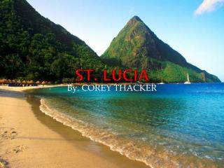 ST. LUCIA