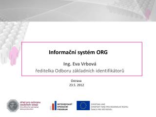 Informační systém ORG