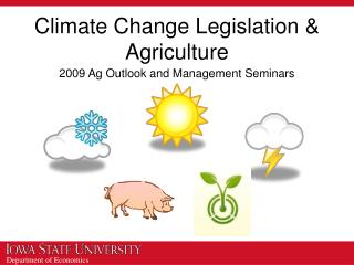 Climate Change Legislation &amp; Agriculture