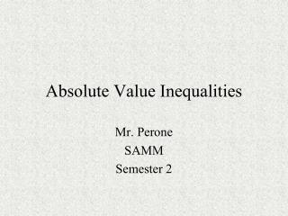 Absolute Value Inequalities