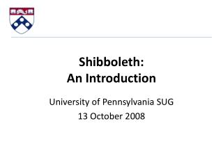 Shibboleth: An Introduction
