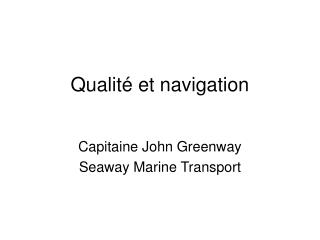 Qualité et navigation
