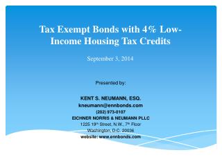 Tax Exempt Bonds with 4% Low-Income Housing Tax Credits September 3, 2014