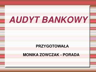 AUDYT BANKOWY